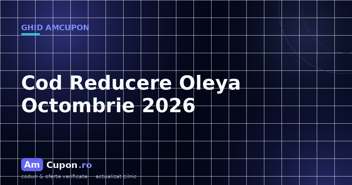 Cod Reducere Oleya Octombrie 2026 | AmCupon.ro