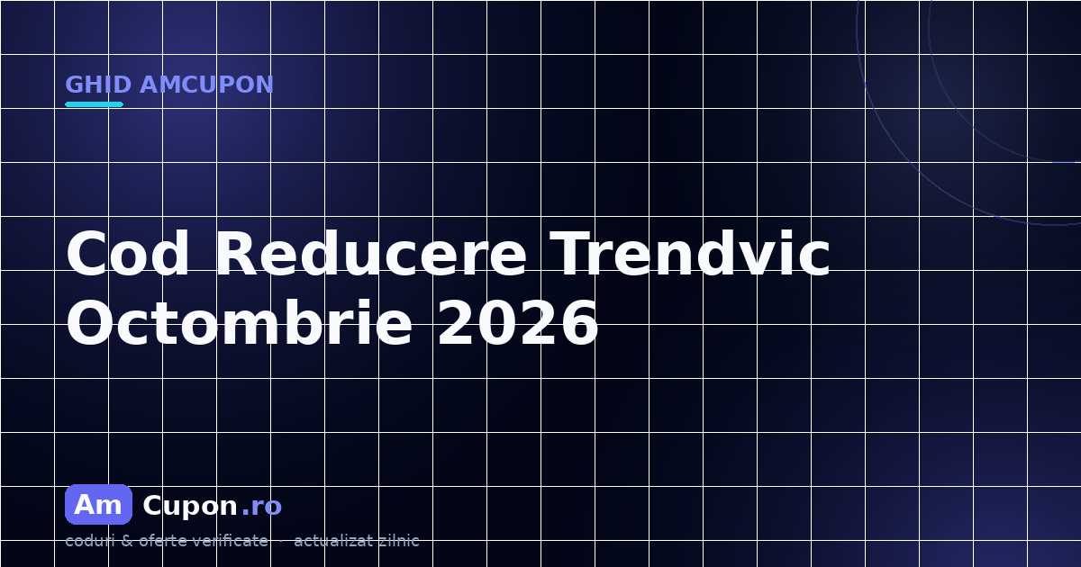 Cod Reducere Trendvic Octombrie 2026 | AmCupon.ro